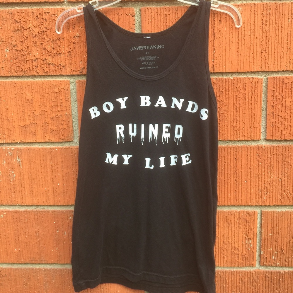 💜Jaw breaking Boy bands ruined my life black tank