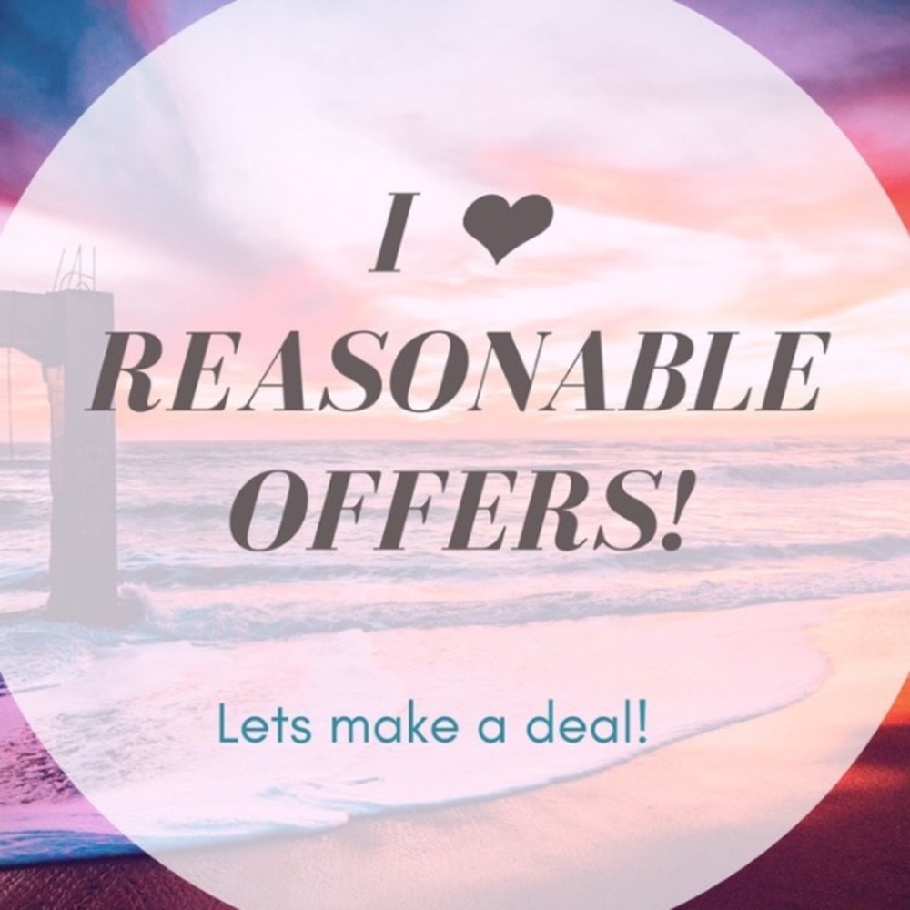 Will consider all reasonable offers!