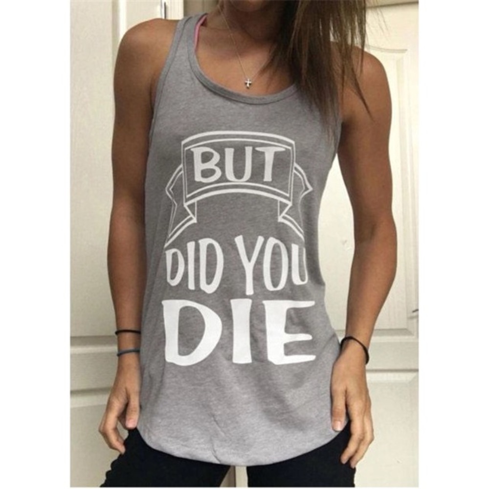Light Gray But Did You Die Gym Graphic Tank Top