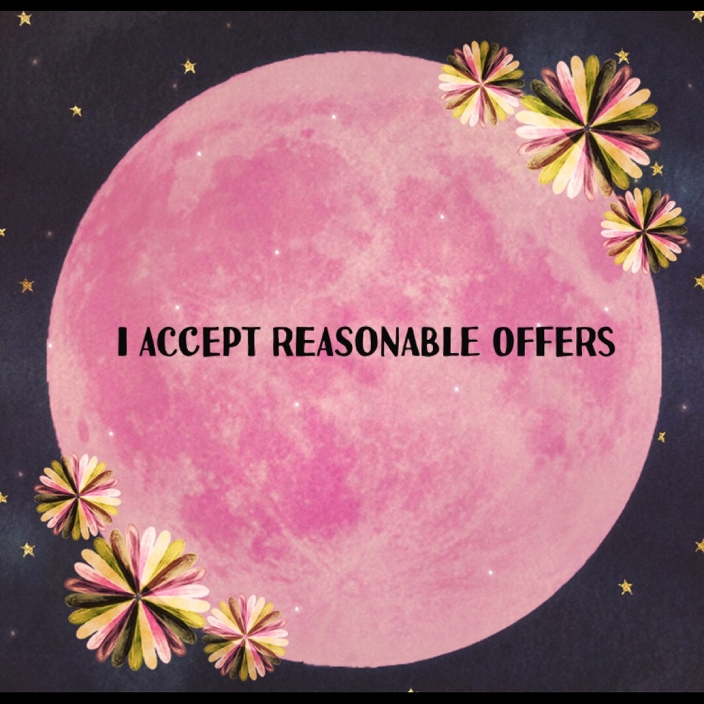 I accept reasonable offers