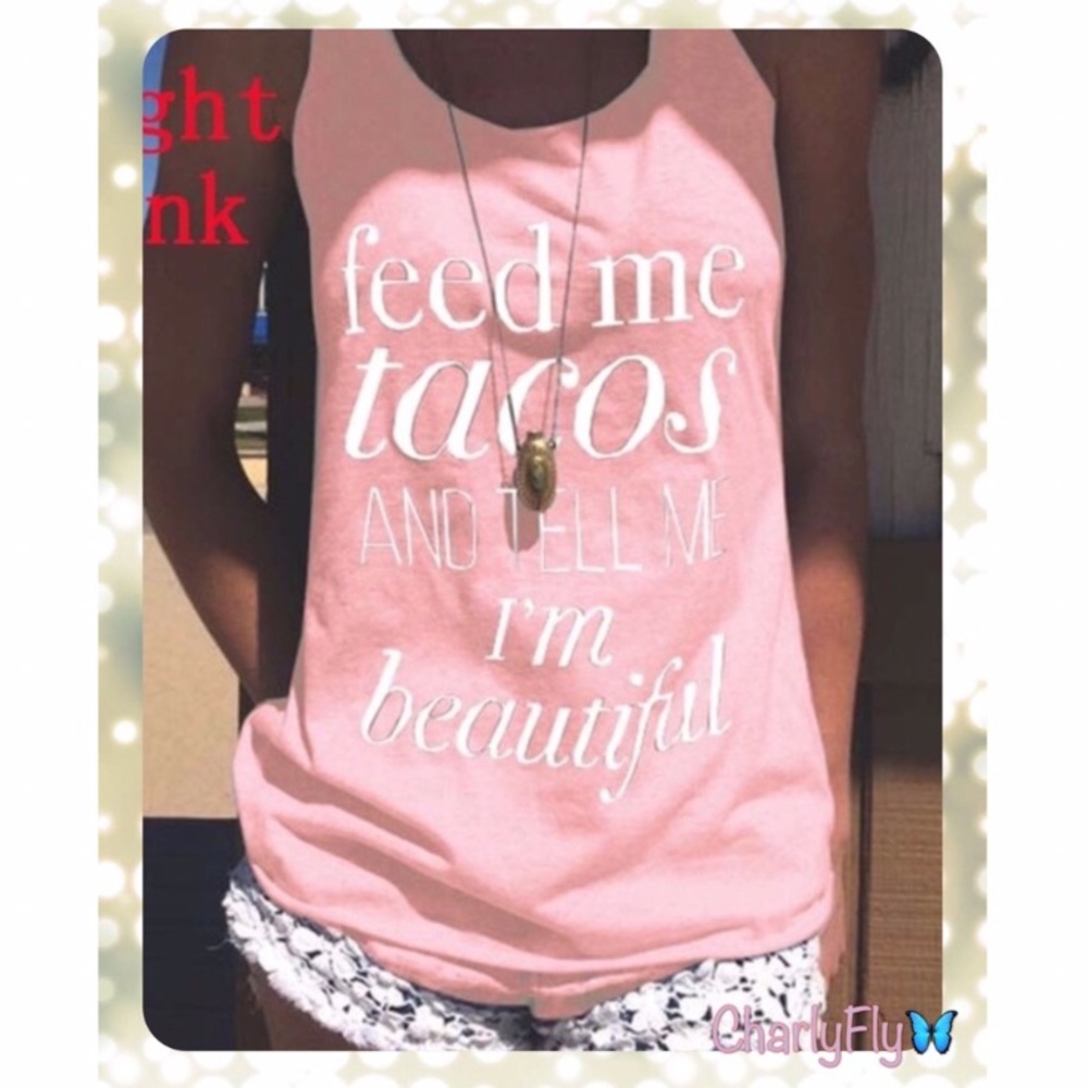 BABY PINK Tacos & Beautiful Racerback Tank 🌮