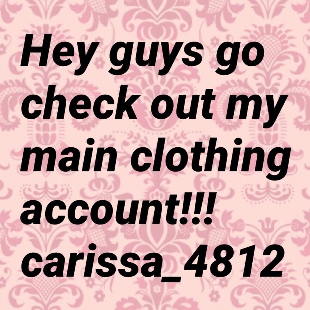 Go check out my main clothing account!!!