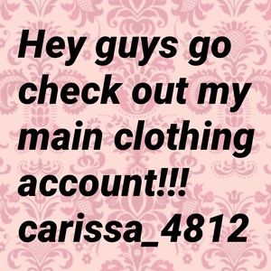 Go check out my main clothing account!!!