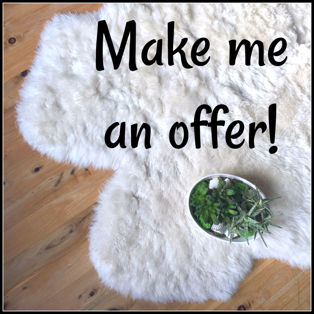 Make me an offer!