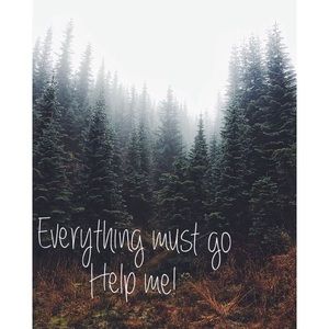 Everything needs to go!!