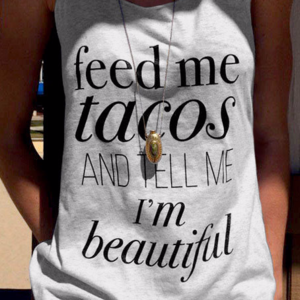 Feed Me Tacos Tank Top Cute Tank Graphic Tank