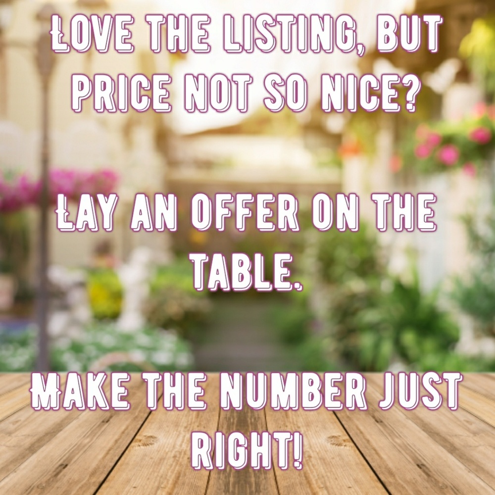 Offers welcome!