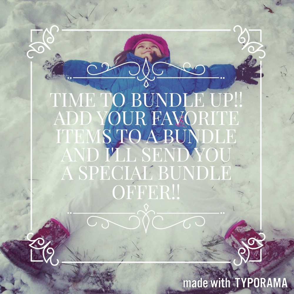 💐💐💐Bundle Up!!!💐💐💐