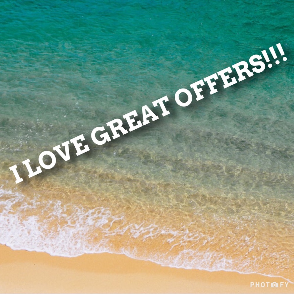 Great Offers Welcomed!