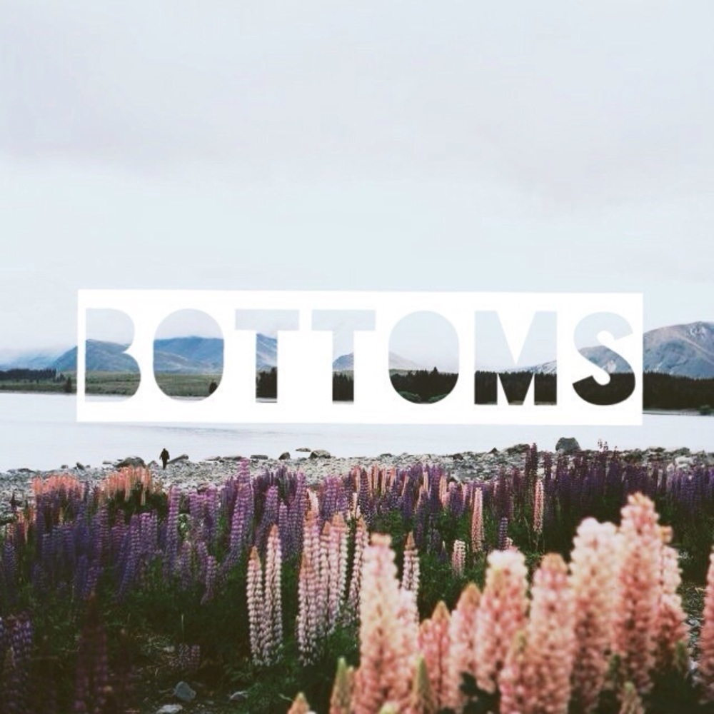 BOTTOMS