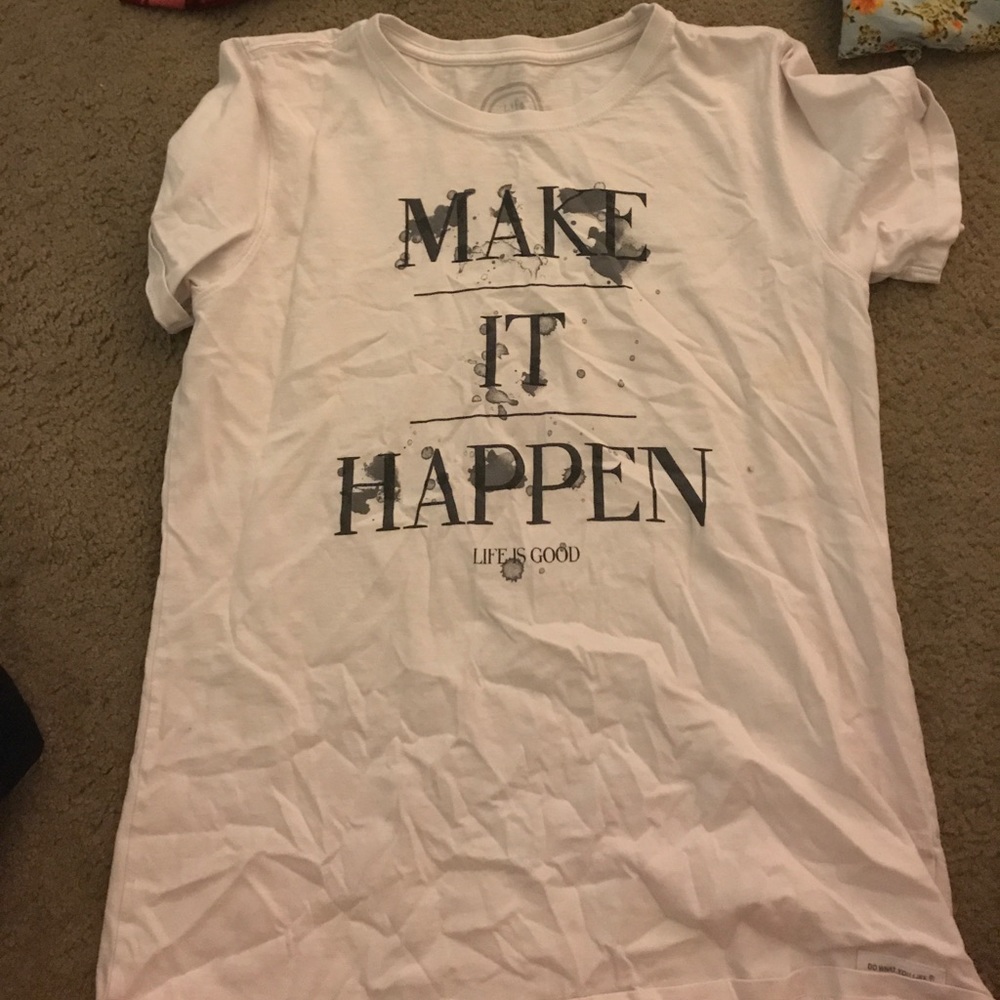 "Make it happen" tee shirt
