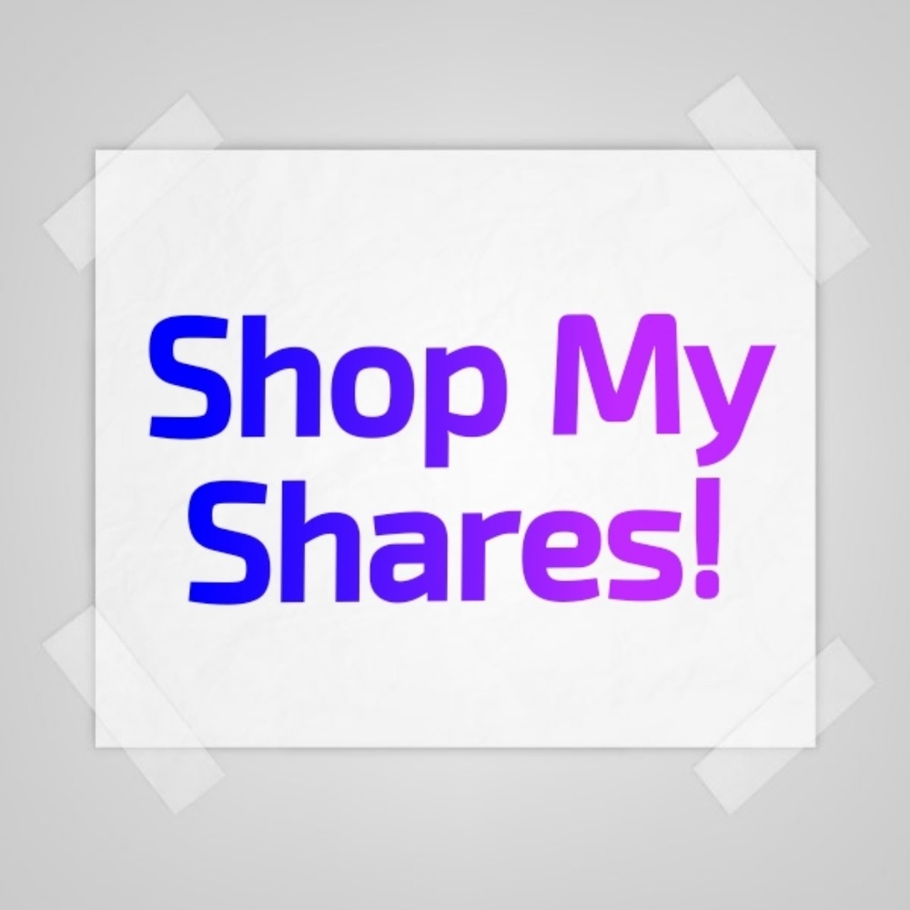 Shop My Shares!