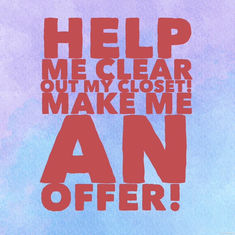 MAKE ME AN OFFER! :)