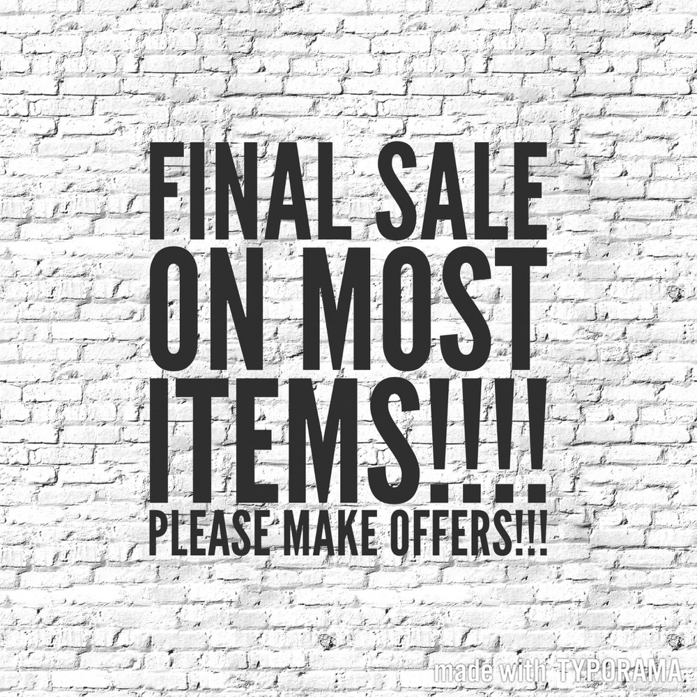 Final sale on most of my items, please make offers