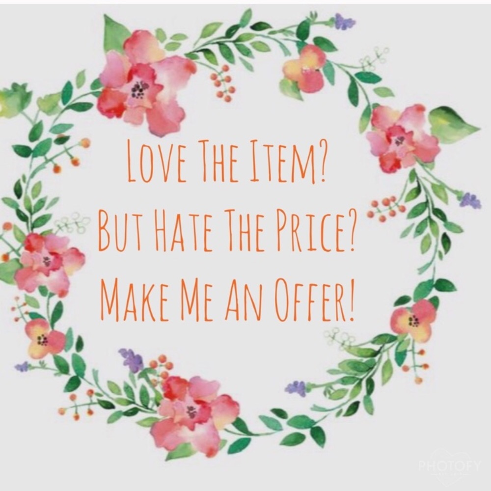 Most prices are very flexible!