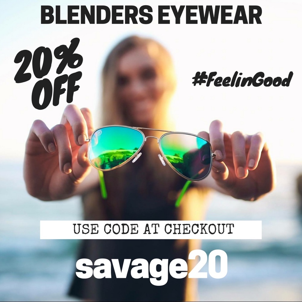 Blenders Eyewear 20% off code savage20
