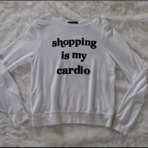 Wildfox Shopping is my Cardio Shirt