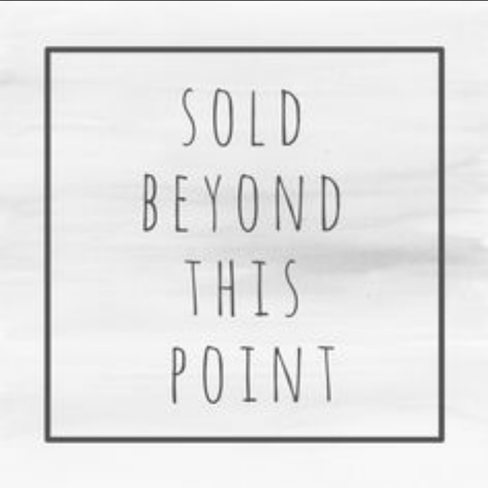 All Items Sold Beyond This Point