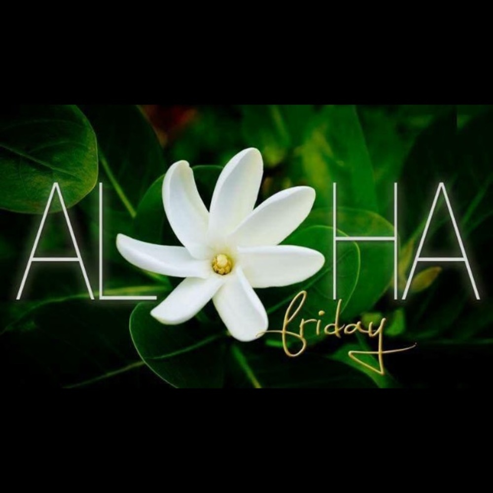 Happy Aloha Friday🌴
