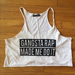 Brandy Melville Gangsta Rap Made Me Do It Crop Top