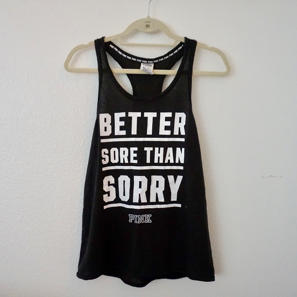 PINK "Better Sore Than Sorry" Fitness Tank