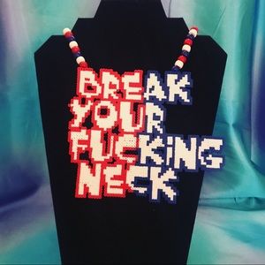 Break your neck kandi necklace