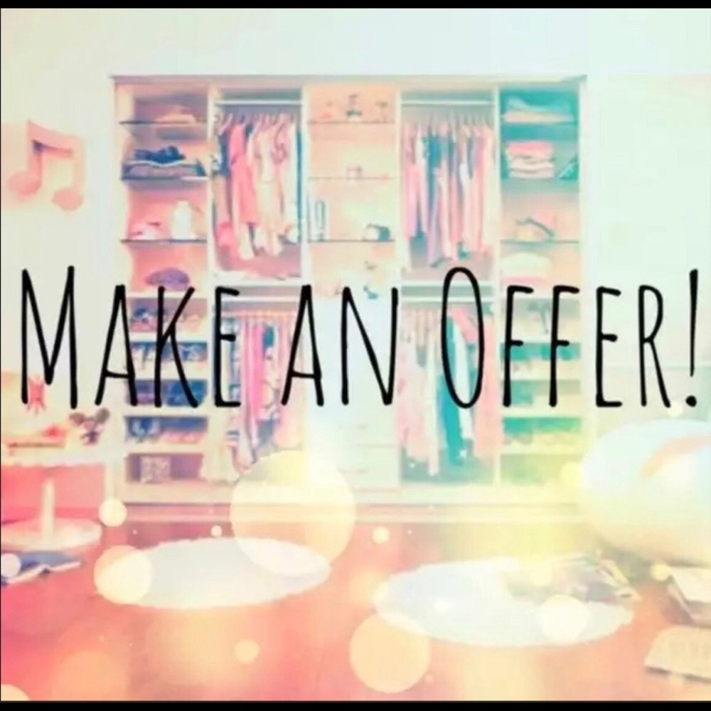 OFFERS WELCOME!!! 😍