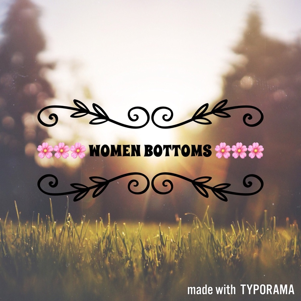 ✨✨✨ Women's Bottoms!! ✨✨✨
