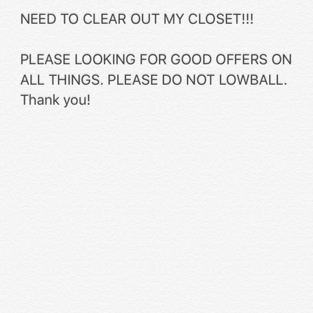 NEED TO CLEAR OUT CLOSET
