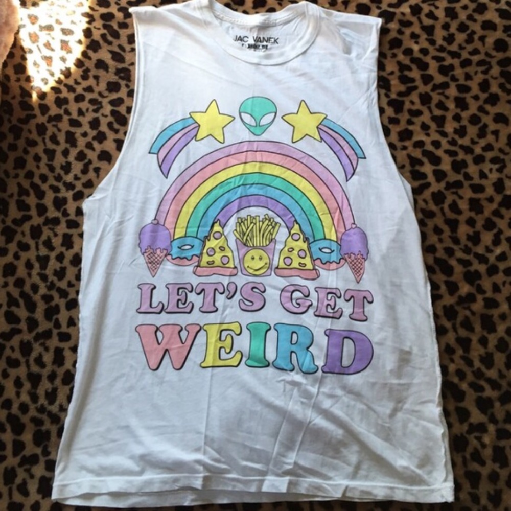 Let's get weird Jac Vanek tank 😊🦄🌈