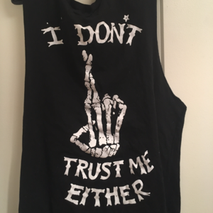 I Don't Trust Me Either Tank Top Black Size Small