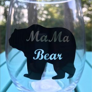 Mama bear stemless wine glass.