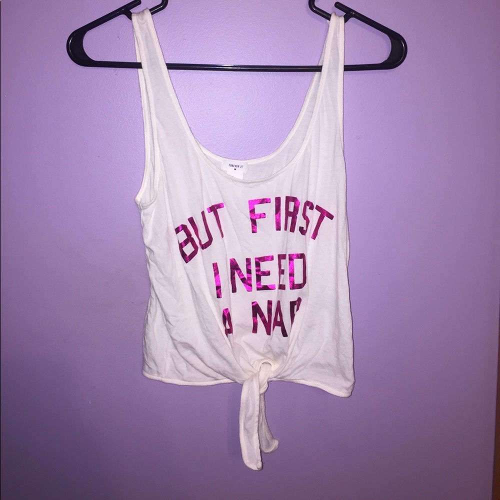 Cute sleep top "but first in need a nap"