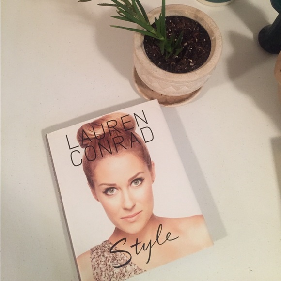 Other - Lauren Conrad Style book Other - Lauren Conrad Style book