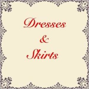 DRESSES and SKIRTS