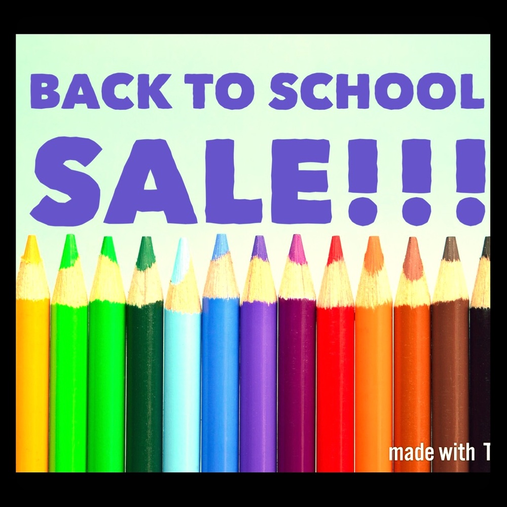 Back To School Sale!!