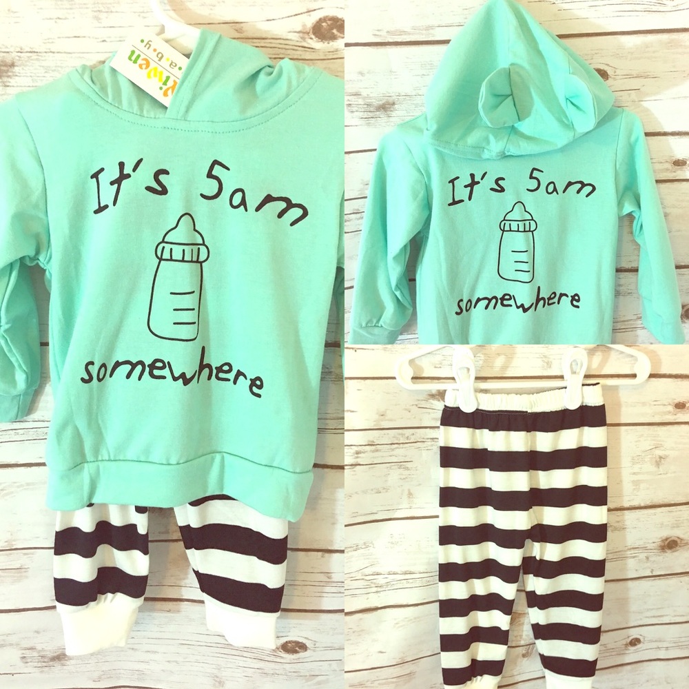 It's 5AM somewhere 🍼🕓 hoodie and pant set 👶🏻