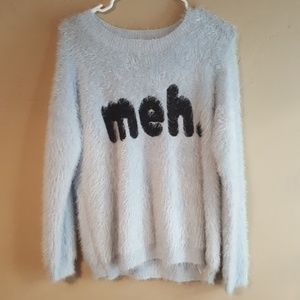 Forever 21 'Meh' fuzzy sweater