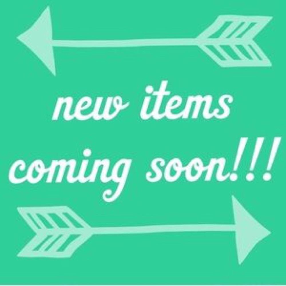 New listings coming soon!!! Stay tuned!