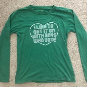 "I Like To Get It On With Boys Who Vote" Green Top