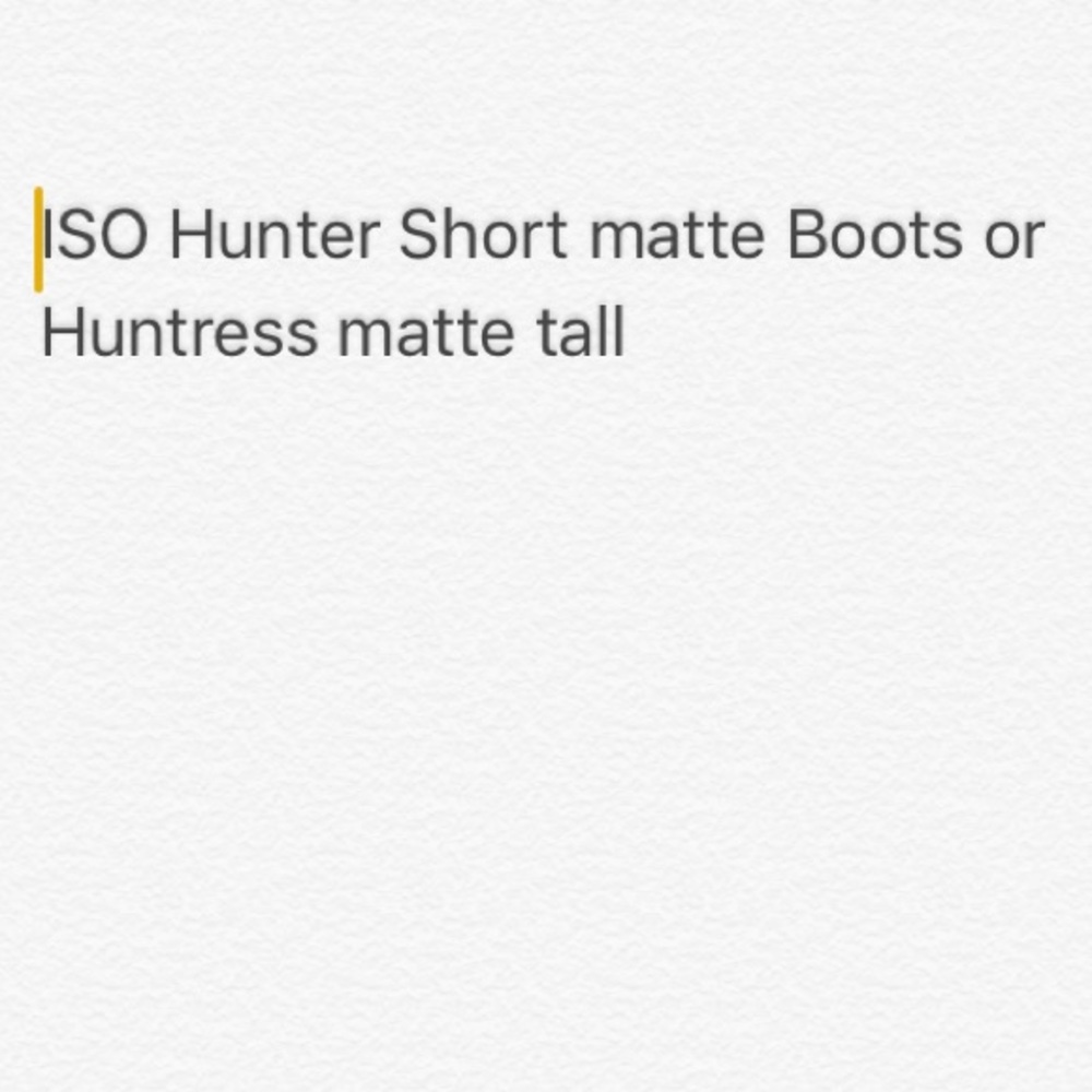 ISO Hunter short or Hunter huntress boots