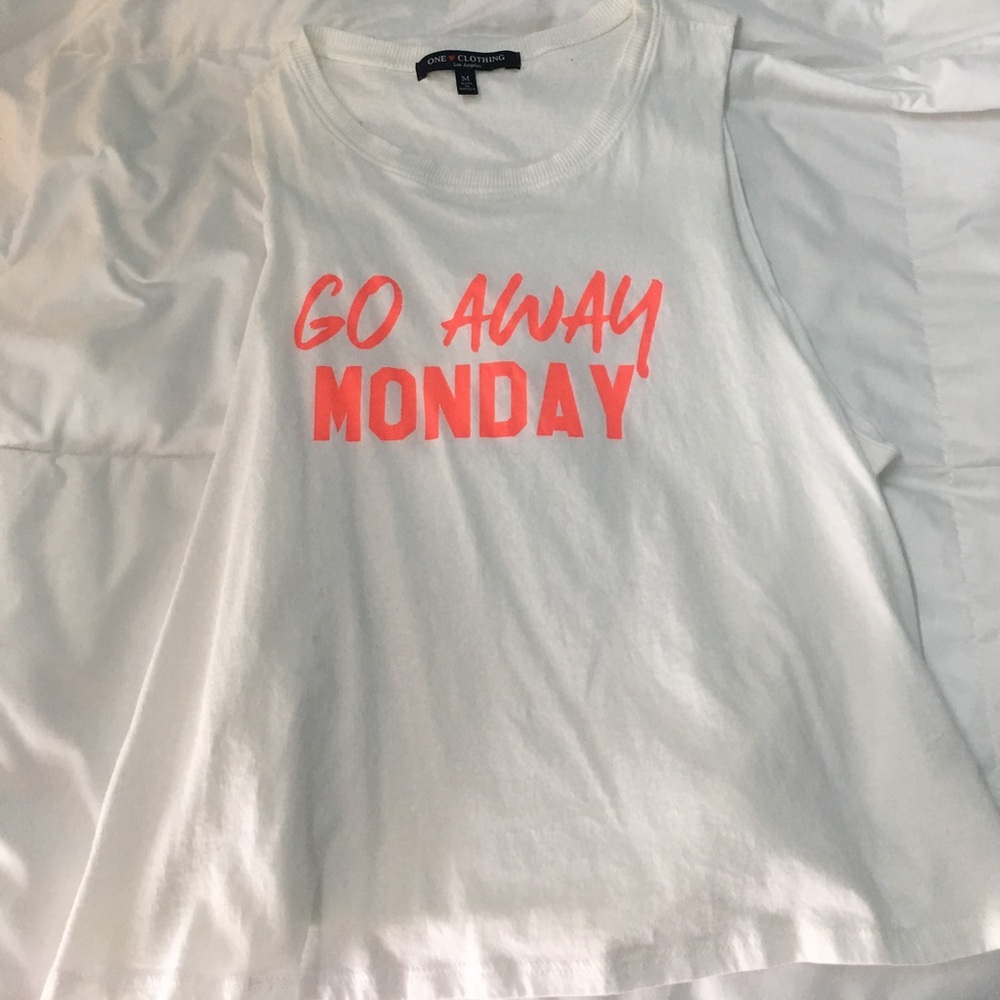 "Go Away Monday" Muscle Tank
