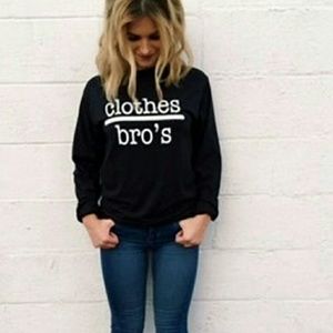 Clothes over Bro's sweatshirt