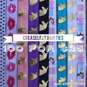 Creaseless hairties! 100 for $25!