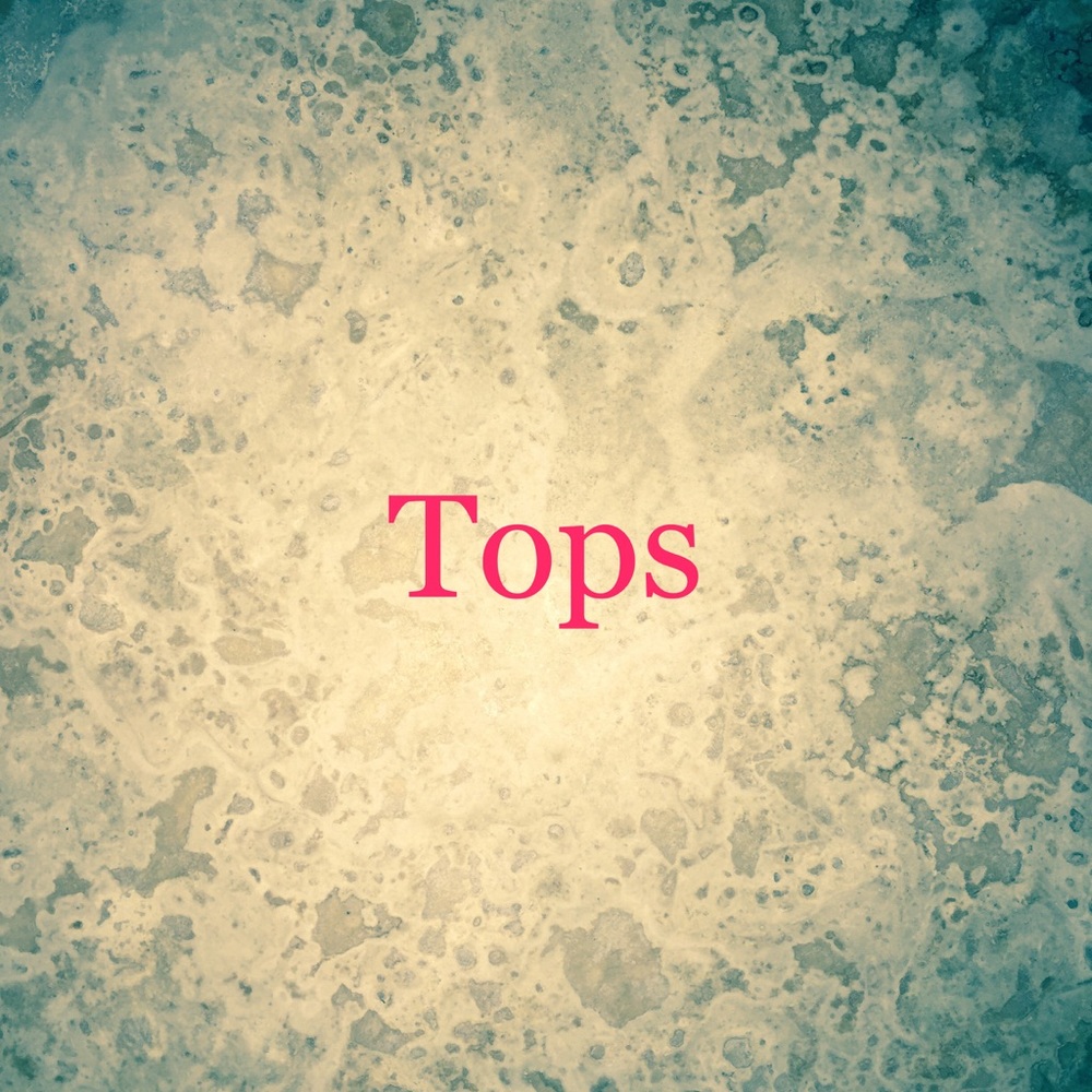 Tops