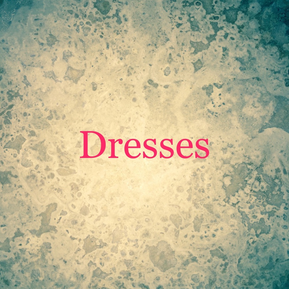 Dresses
