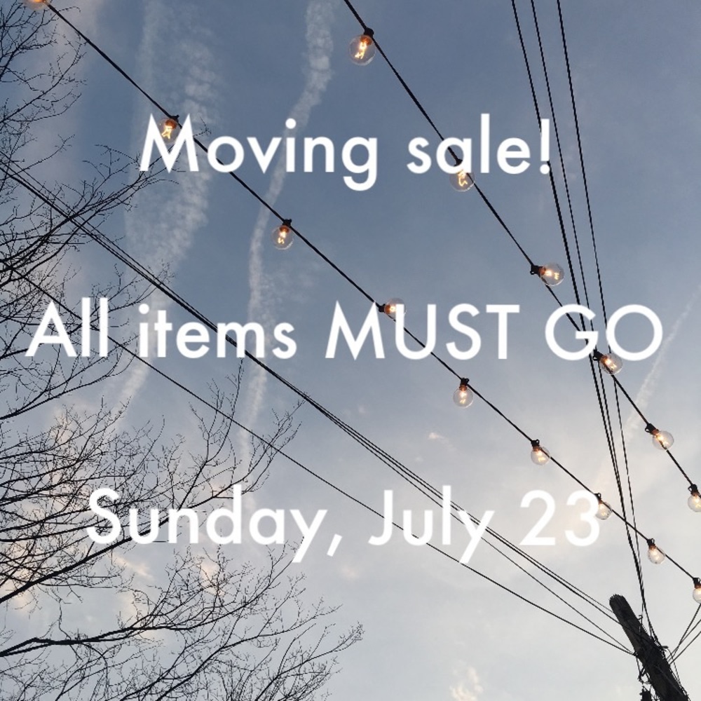 GET IT NOW! 🎁 MOVING SALE