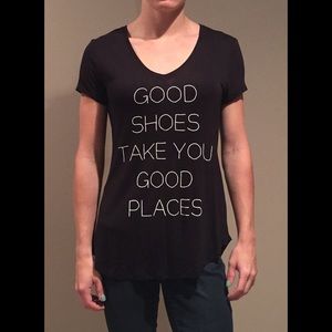 Black T. Good Shoes take you Good places