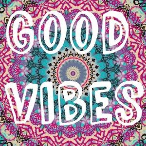 Good Vibes 🙌🏽🙌🏻🙌🏼🙌🏾🙌🏿