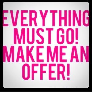 MAKE ME AN OFFER!